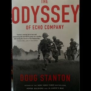 The Odyssey of Echo Company : The 1968 Tet Offensive and the Epic Battle